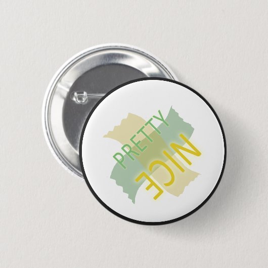 Typografisch  Nice Geel Groen Ronde Button 5,7 Cm (Voorkant /achterkant)