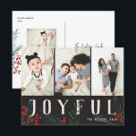 Typografische Botanicals 3 Foto Joyful Feestdagenkaart<br><div class="desc">Briefkaart. Deze nieuwe vakantiekaart kan op alle mogelijke manieren worden aangepast. Het collectie is voorzien van onze oorspronkelijke handbeschilderde winterbessen en foliekunstwerken. Vette moderne groeten die tussen het kunstwerk onderling verweven zijn maken een grillige typografische verklaring die uitkomt. Dit collectie omvat veelvoudige foto en collage opties om uw fotovoorkeur te...</div>