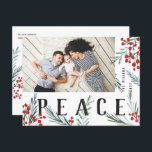 Typografische botanische foto Vrede Feestdagenkaart<br><div class="desc">Briefkaart. Deze nieuwe vakantiekaart kan op alle mogelijke manieren worden aangepast. Het collectie is voorzien van onze oorspronkelijke handbeschilderde winterbessen en foliekunstwerken. Vette moderne groeten die tussen het kunstwerk onderling verweven zijn maken een grillige typografische verklaring die uitkomt. Dit collectie omvat veelvoudige foto en collage opties om uw fotovoorkeur te...</div>