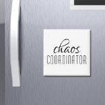 Typografische tekst van Chaos Coordinator Magneet<br><div class="desc">Een eenvoudig ontwerp van "chaocoördinator" in een leuke zwarte typografische tekst. Ideaal voor die drukke moeder,  leraar,  sportploegenmanager of werkbaas.</div>
