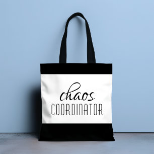 Typografische tekst van Chaos Coordinator Tote Bag