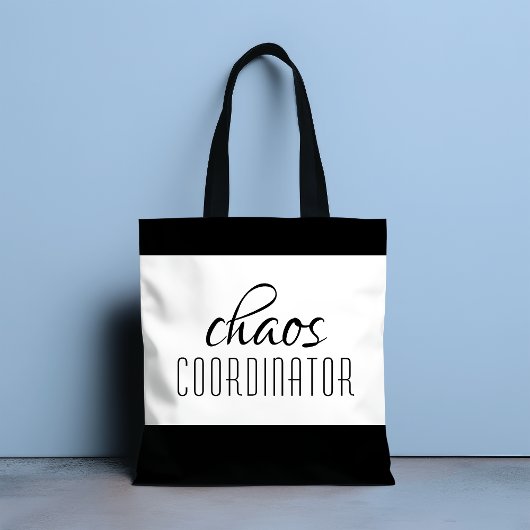 Typografische tekst van Chaos Coordinator Tote Bag