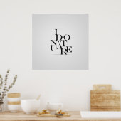 Typografische vormgeving zwart-wit "ik geef er nie poster (Keuken)