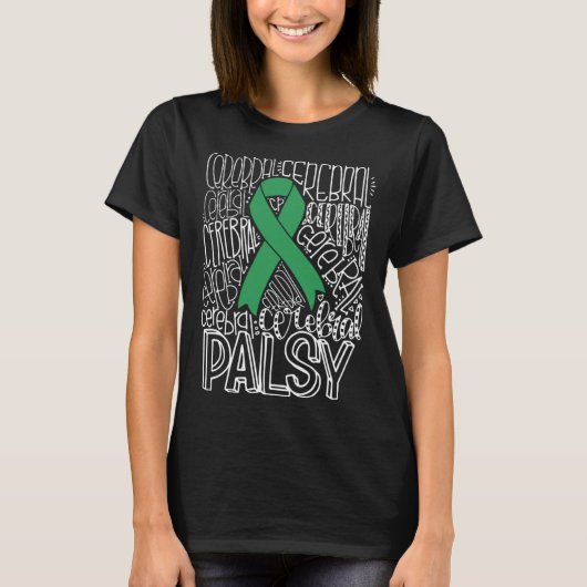 Typography Green Ribbon Cerebral Palsy CP Awarenes T-shirt (Voorkant)