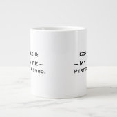 Typography Mug Design – Coffee & My Wife Grote Koffiekop (Voorkant)