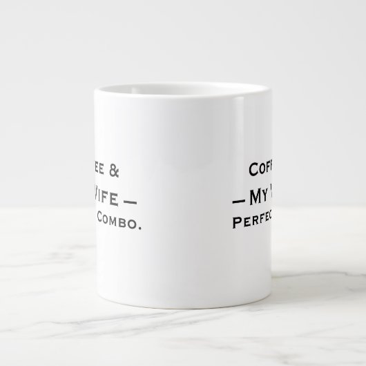 Typography Mug Design – Coffee & My Wife Grote Koffiekop (Voorkant)