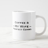 Typography Mug Design – Coffee & My Wife Grote Koffiekop (Rechts)