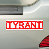 Tyranniekeur Bumpersticker (Op auto)