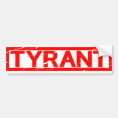 Tyranniekeur Bumpersticker (Voorkant)