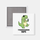 Tyrannosaurus Rap T-Rex Music Pun Magnet (Voorkant / Achterkant)