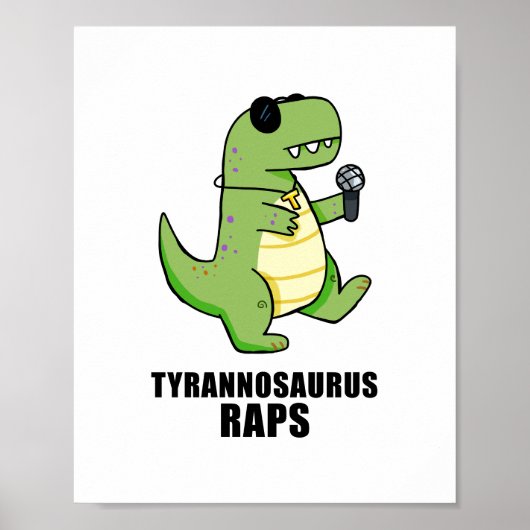 Tyrannosaurus Rap T-Rex Music Pun Poster (Voorkant)