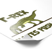 Tyrannosaurus Rex Dinosaur Hates Push Ups Foto Afdruk (Hoek)