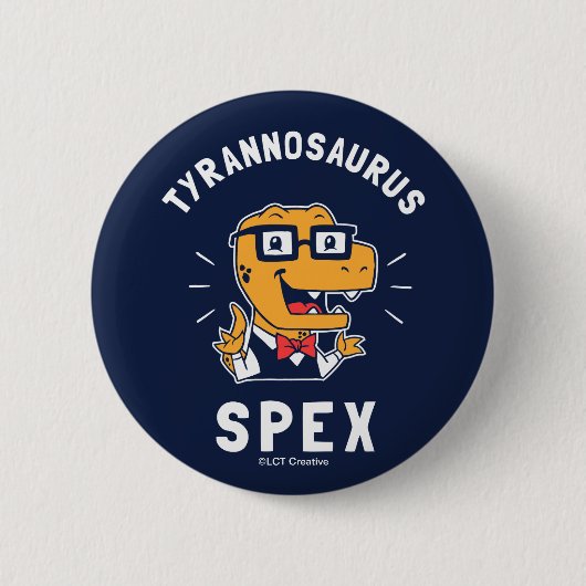 Tyrannosaurus Spex Ronde Button 5,7 Cm (Voorkant)