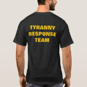 Tyranny Response Team T-shirt (Achterkant)