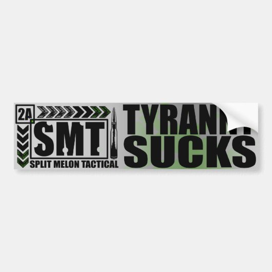 Tyranny Sucks Bumpersticker (Voorkant)