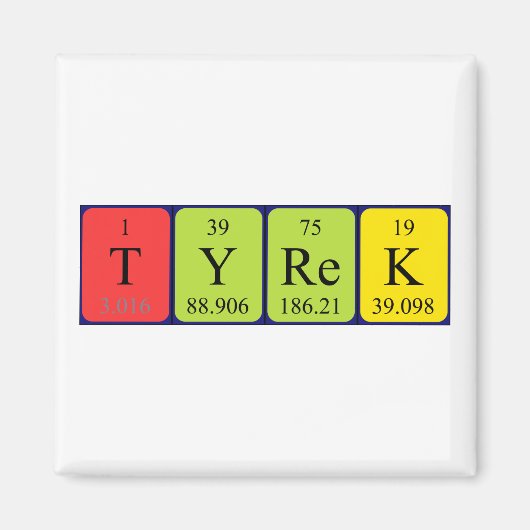 Tyrek periodieke tabelnaam magnet (Voorkant)