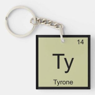 Tyrone Name Chemistry Element Periodic Table Sleutelhanger