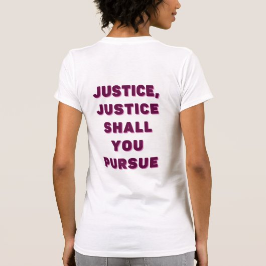 Tzedek, Tzedek Tirdof - Justice will you want T-shirt (Achterkant)