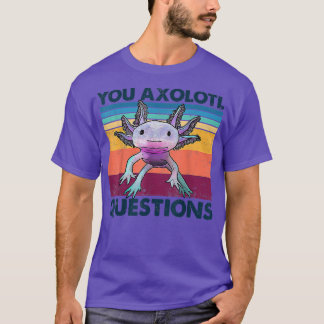 U Axolotl Vragen Cute  Axolotl Kawaii T-shirt
