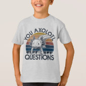 U axolotl vragen t-shirt (Voorkant)