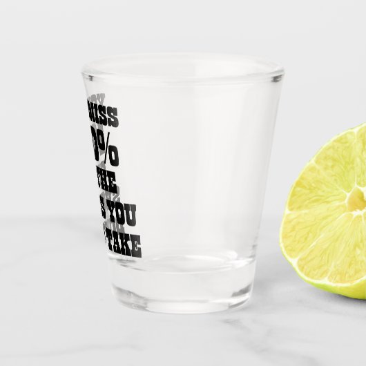 U bent 100% van de schoenen die u niet gebruikt shot glas (Rechts)