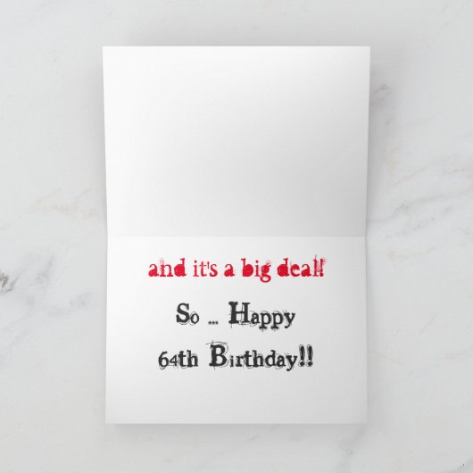 U bent 64, grote zwarte & rode tekst op wit kaart (Binnen)
