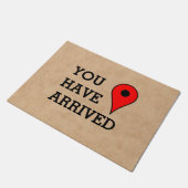 U bent aangekomen op uw bestemming Modern Funny Deurmat (Schuin)