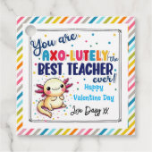 U bent Axo-lutly Best Teache" Valentijn Gift Label (Voorkant)