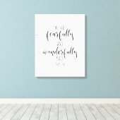 U bent behoorlijk goed en netjes, Psalm 139:14 Canvas Afdruk (Insitu (Houten vloer))