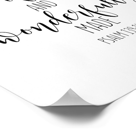 U bent behoorlijk goed en netjes, Psalm 139:14 Poster (Hoek)