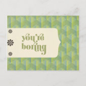 U bent Boring Briefkaart (Voorkant)