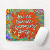 U bent Capable Quote Inspirivity Mousepad Muismat (Met muis)