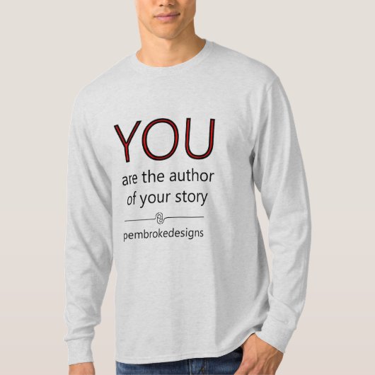 U bent de auteur van uw verhaal (zwart) T-shirt (Voorkant)