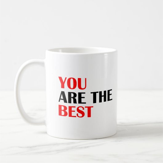 U bent de Beste Tekst Koffie Mok Gift (Links)