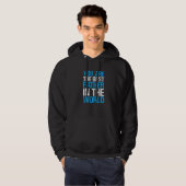U bent de beste vader ter wereld hoodie (Voorkant volledig)