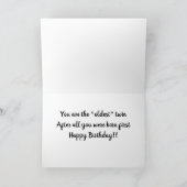 **U BENT DE EERSTE BORN TWIN** HAPPY BIRTHDAY TWIN KAART (Binnen)