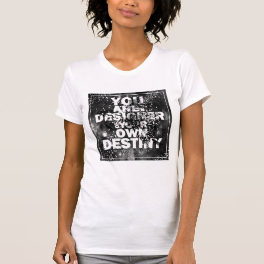 U bent de ontwerper van uw eigen bestemming t-shirt (Voorkant)