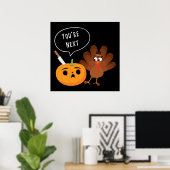 U bent de volgende Funny Pumpkin Thanksgiving Turk Poster (Thuiskantoor)