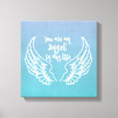 U bent een Angel Quote Canvas Afdruk (Voorkant)