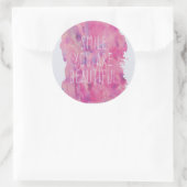 U bent een mooi citaat ronde sticker (Tas)