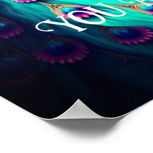 U bent een mooi Inspirerend citaat van Peacock Poster (Hoek)