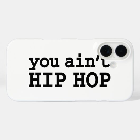 U bent geen HIP HOP Case-Mate iPhone Case (Achterkant (horizontaal))