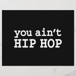 U bent geen HIP HOP Flyer