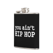 U bent geen HIP HOP Heupfles (Links)