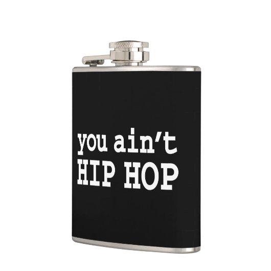 U bent geen HIP HOP Heupfles (Links)