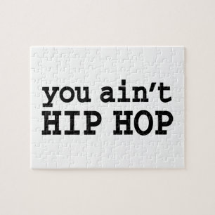 U bent geen HIP HOP Legpuzzel