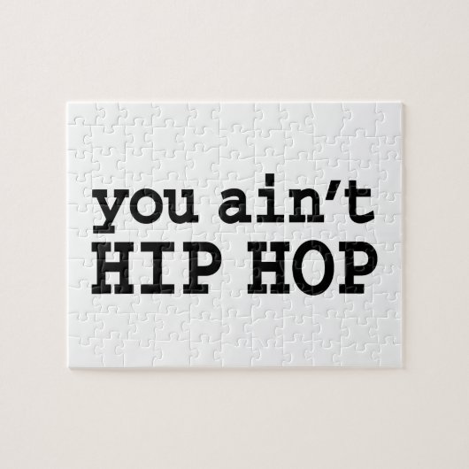 U bent geen HIP HOP Legpuzzel (Horizontaal)