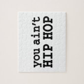 U bent geen HIP HOP Legpuzzel (Verticaal)