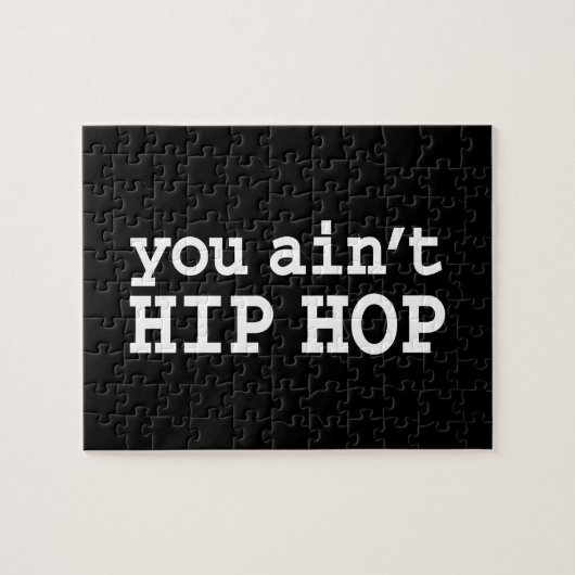U bent geen HIP HOP Legpuzzel (Horizontaal)