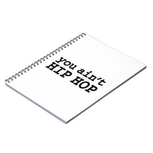 U bent geen HIP HOP Notitieboek (Linkerzijde)